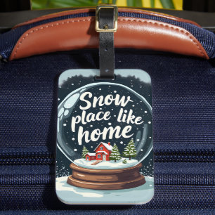 Snow Place Like Home Holiday Quote Luggage Tag