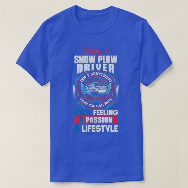 Snow Plough Driver Lifestyle T-Shirt (Design Front)