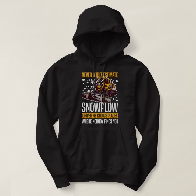 Snow Plough Tractor Machine Truck Shovel Driver Sn Hoodie (Design Front)