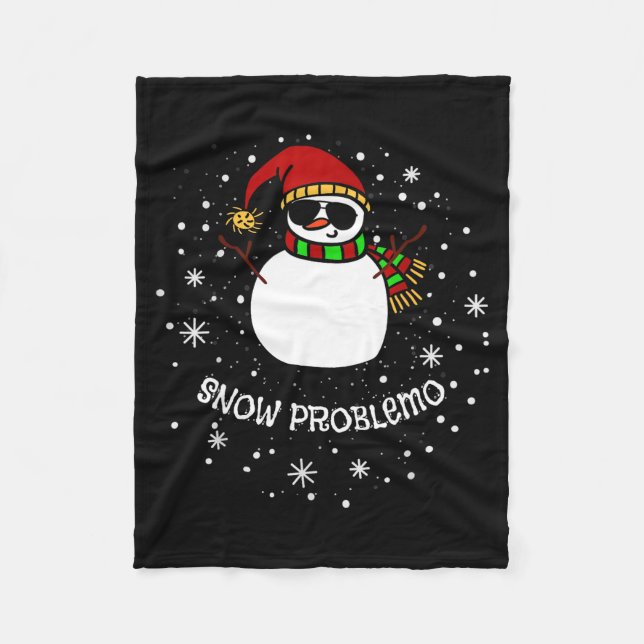 Snow Problemo Funny Christmas Snowman  Fleece Blanket (Front)