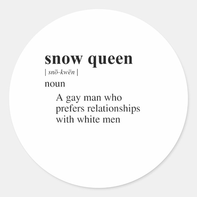 SNOW QUEEN CLASSIC ROUND STICKER (Front)