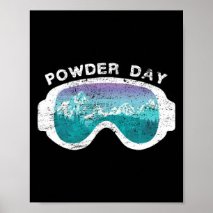 Snow Ski Powder Day Snowboarding Mountain Sport Poster
