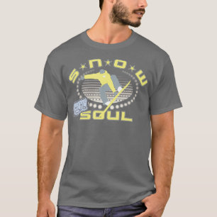 Snow Soul Skiing Ski Women Men Gift T-Shirt