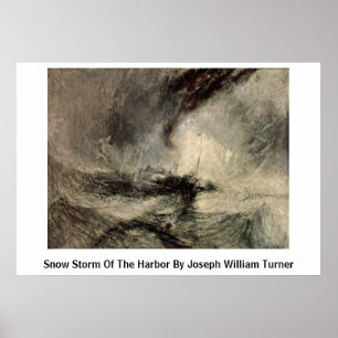 Snow Storm Of The Harbour By Joseph William Turner Poster