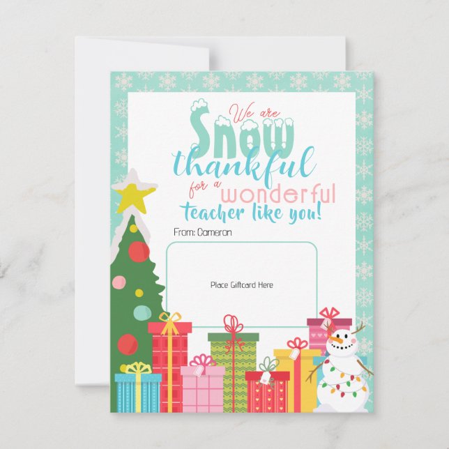 Snow Thankful Teachers Thank You Gift Card Holder (Front)
