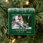 Snow Top Our First Christmas Engaged Photo Green Ceramic Ornament<br><div class="desc">Snow Topped Our First Christmas Engaged Double Sided Photo Green Ornament - Front & Back Photos,  Names on Back</div>
