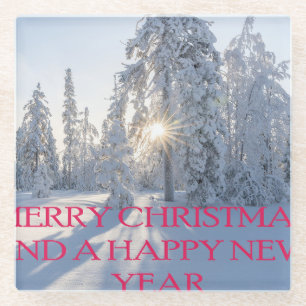 SNOW,TREES,THE SUN, READY FOR CHRISTMAS GLASS COASTER