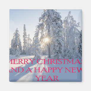 SNOW,TREES,THE SUN, READY FOR CHRISTMAS MAGNET