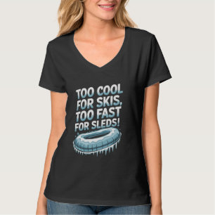 Snow Tubing Winter Fun Downhill Sledding Adventure T-Shirt