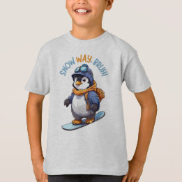 Snow Way, Bruh! Funny Penguin Snowboarding T-Shirt