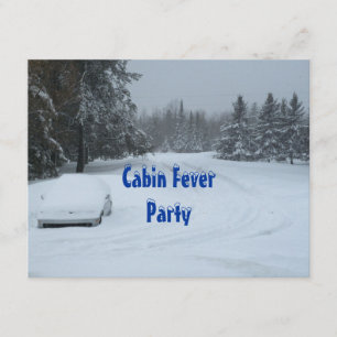 Snow Winter Cabin Fever Party Invitations Custom