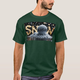 Snow written design  T-Shirt