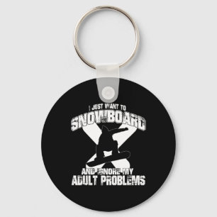 Snowboard And Ignore My Adult Problems' Snowboardi Key Ring