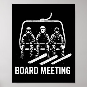 Snowboard Board Meeting Ski Lift Skier Winter Spor Poster