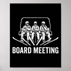 Snowboard Board Meeting Ski Lift Skier Winter Spor Poster