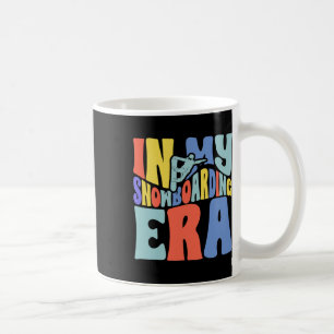 Snowboard Groovy Retro In My Snowboarding Era Coffee Mug