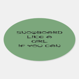 snowboard like a girl sticker