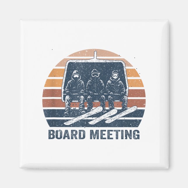 Snowboard Meeting Snowboarding Vacation Skiing  Magnet (Front)