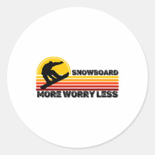 Snowboard More Worry Less Retro Vintage Snowboarde Classic Round Sticker