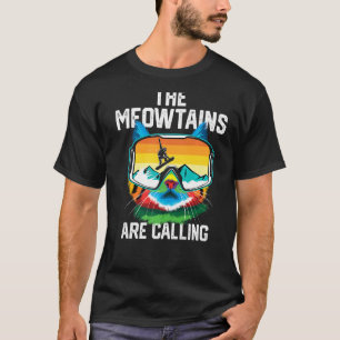 Snowboard Mountain Skier The Meowtains Are Callin T-Shirt