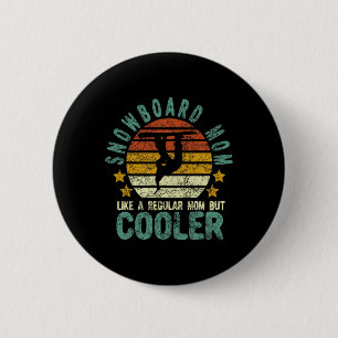 Snowboard Mum Funny Snow Female Snowboarding And S 6 Cm Round Badge