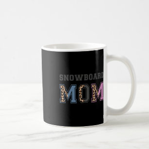 Snowboard Mum Snowboarder Gift Snowboarding Mum Coffee Mug