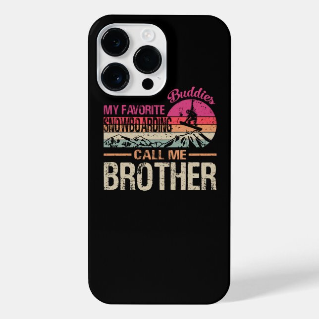 Snowboard My Favourite Snowboarding Buddies Call M iPhone Case (Back)