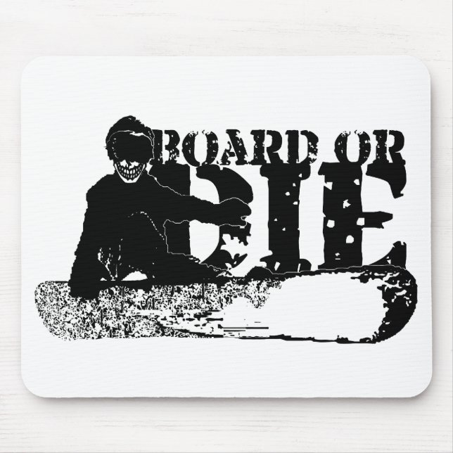 snowBOARD or die Mouse Mat (Front)