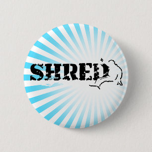 snowboard. shred. 6 cm round badge