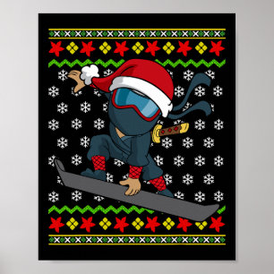 Snowboard Ugly Christmas Sweater Pattern Ninja Sno Poster