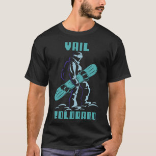 Snowboard Vail Colorado Ski Vacation Snow T-Shirt