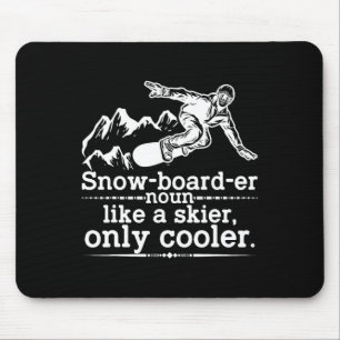 Snowboarder Definition Funny Snowboarding Winter S Mouse Mat