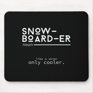 Snowboarder Definition Funny Snowboarding Winter S Mouse Mat