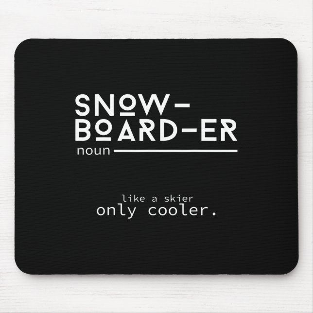 Snowboarder Definition Funny Snowboarding Winter S Mouse Mat (Front)