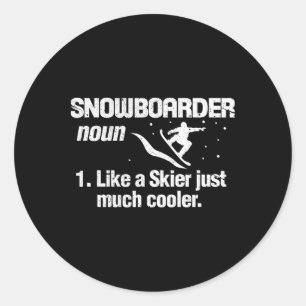 Snowboarder Definition Meaning Snowboarding Snowbo Classic Round Sticker