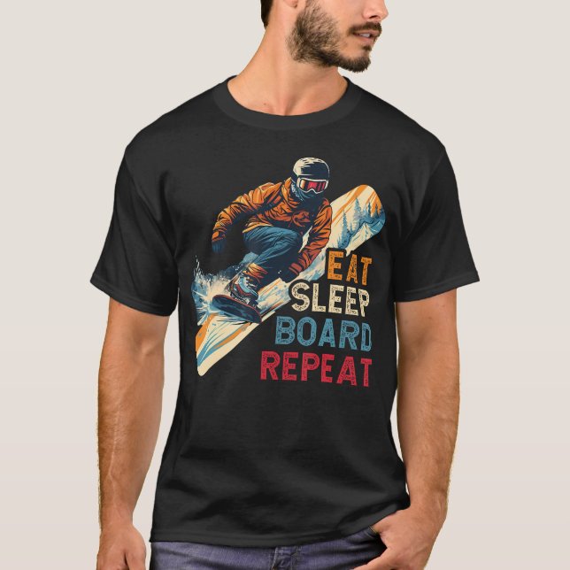 Snowboarder Eat Sleep Board T-Shirt (Front)