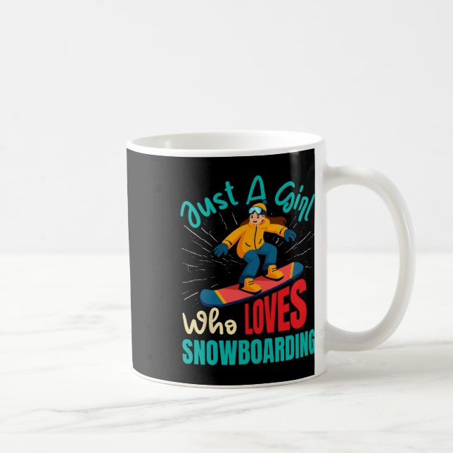 Snowboarder Just A Girl Who Loves Snowboarding Gir Coffee Mug (Right)