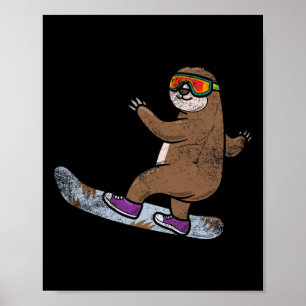 Snowboarder Sloth Lover Snowboarding Snow Winter S Poster