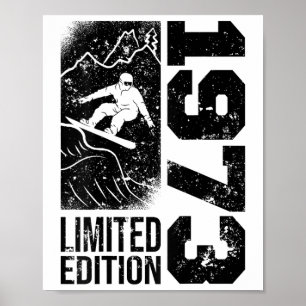 Snowboarder Vintage 1973 Birthday Snowboarding Sno Poster