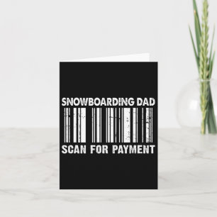 Snowboarding Dad Scan For Payment Barcode Father's Card