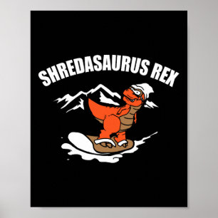 Snowboarding Dinosaur Funny Snowboard Kid Gift Poster