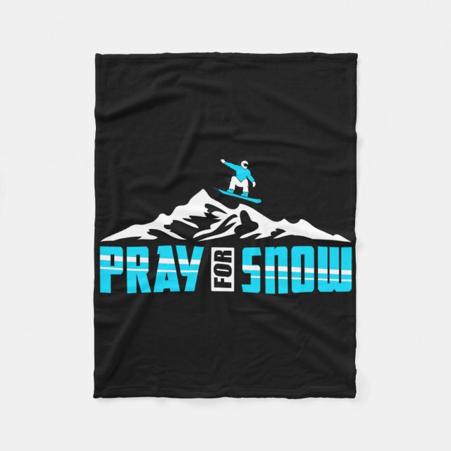 Snowboarding For Pray Snow Jesus  Fleece Blanket (Front)