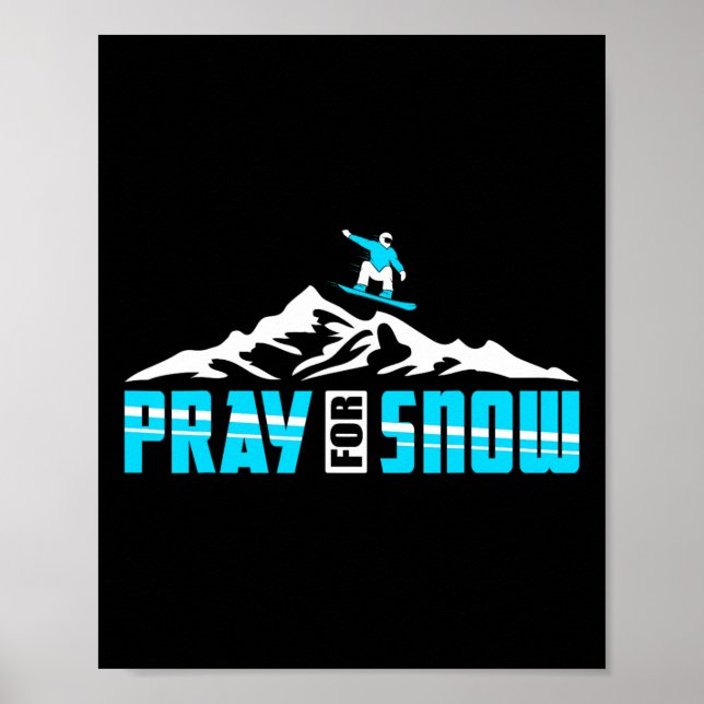 Snowboarding For Pray Snow Jesus  Poster (Front)