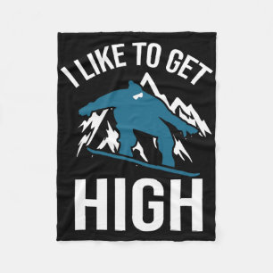 Snowboarding I Like To Get High Funny Snowboard Gi Fleece Blanket
