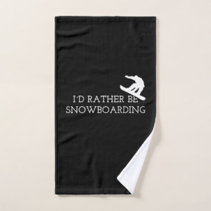 Snowboarding - I'd Rather Be Snowboarding Hand Towel