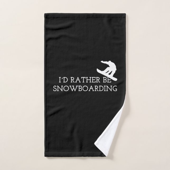 Snowboarding - I'd Rather Be Snowboarding Hand Towel (Hand Towel)