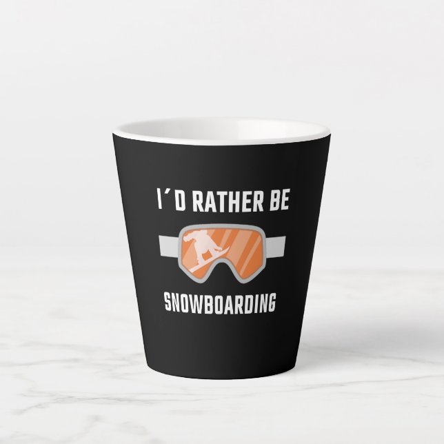 Snowboarding - I'd Rather Be Snowboarding Latte Mug (Front)