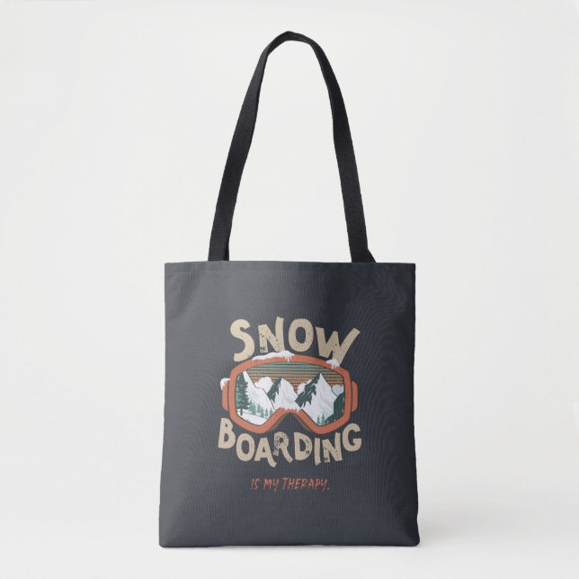 Snowboarding Is My Therapy Funny Mountain Winter  Tote Bag (Front)