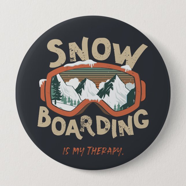 Snowboarding Is My Therapy - Winter Sport 10 Cm Round Badge (Front)