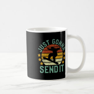 Snowboarding Just Gonna Send It Funny Vintage Snow Coffee Mug